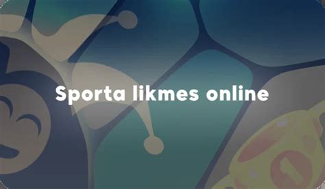 sporta likmes